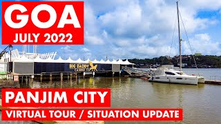 Panjim Citys Famous Road  July 2022  Panjim City Tour  Goa Vlog  North Goa  Casinos Cafes [upl. by Skip]