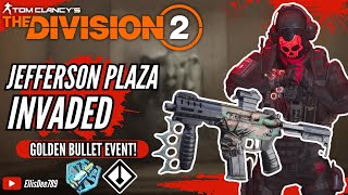 Jefferson Plaza INVADED GOLDEN BULLET LADY DEATH STRIKER TANK Build  The Division 2 [upl. by Stringer]