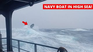 Ship in Storm  INSANE Navy Boat Exercise in Too Rough Sea Storm Force 12 [upl. by Aerdnac]