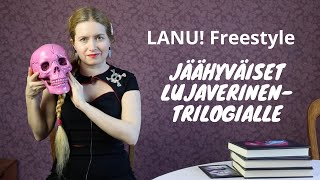 Jäähyväiset Lujaverinen trilogialle [upl. by Barolet921]