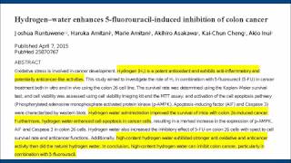 💧Hydrogen Water and Cancer  Chemotherapy  2015 Study [upl. by Myrwyn]