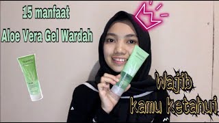 Manfaat Aloe Vera Gel Wardah yang wajib kamu ketahui  wardah aloe vera gel hydramild [upl. by Atikan]