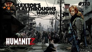 Plextors Playthroughs HUMANITZ PC PART 13 [upl. by Ojeibbob]