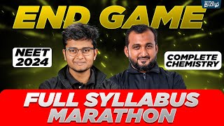 🎯END GAME  Chemistry Full Syllabus Marathon  NEET EXAM 2024  Xylem NEET Tamil [upl. by Simon]