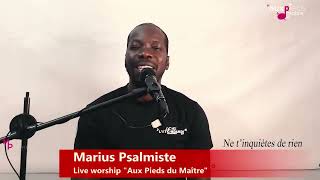 Marius Psalmiste Ne tinquiètes de rien [upl. by Antipas]