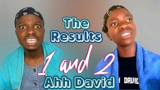 AHHH DAVID THE RESULTS 1 AND 2  AH MOZISI JUNIOR COMEDY [upl. by Tarfe]