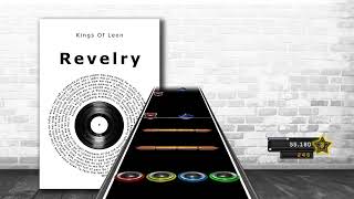 Kings of Leon  Revelry Drum Chart  Rock Band Clone Hero Custom [upl. by Chilt]