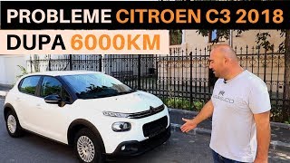 Ce probleme are un CITROEN C3 din 2018 dupa 6000 km [upl. by Yoshiko]