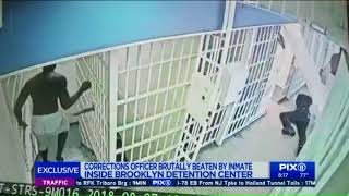 Correction Officer brutally attacked by inmate at Brooklyn Detention Center [upl. by Ainitsirhc]