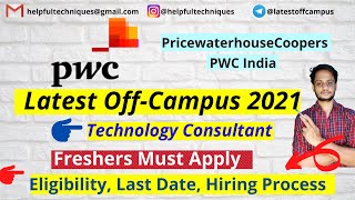 PwC Latest OffCampus 2021  Anyone Can Apply  Associate Technology Consulting  Must Apply [upl. by Janus]