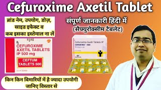 Cefuroxime axetil 500 mg  Cefuroxime axetil tablets ip 250 mg  Brand name Dose Uses Side effect [upl. by Inalaeham]