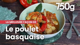 La meilleure façon de Réussir le poulet basquaise  750g [upl. by Germaun734]