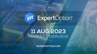 ExpertOption® Market Overview  August 11th [upl. by Anohs455]