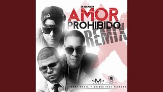 Amor Prohibido Remix [upl. by Ennovahc118]