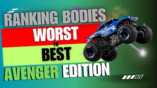 RANKING EVERY AVENGER BODY FROM WORST TO BEST Monster Jam Rankings [upl. by Adlaremse302]