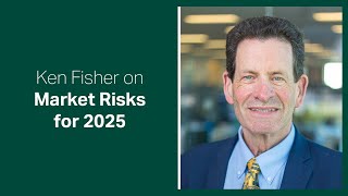 Fisher Investments Reviews Market Risks for 2025 [upl. by Vivi]