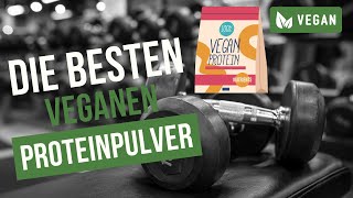 Die besten veganen Proteinpulver – von Sport und Ernährungswissenschaftlern überprüft [upl. by Erskine317]