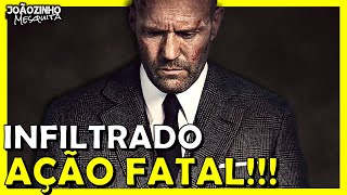 ASSISTI INFILTRADO FILME DE AÇÃO CASCA GROSSA Com Jason Statham [upl. by Safir]