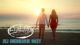 ERATOX  Jej niebieskie oczy Official Video 2024 [upl. by Hepza473]