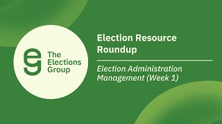 Election Resource Roundup  Week 1 [upl. by Wesley367]