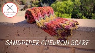 Sandpiper Chevron knit Scarf Free Pattern Tutorial [upl. by Fergus]