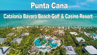 Catalonia Bavaro Beach amp Golf Resort  Punta Cana  Dominican Republic [upl. by Garv]