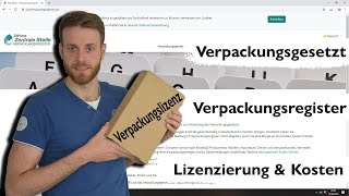 Verpackungsgesetzt Verpackungslizenz für Händler  Registrierung Lizenzierung amp Kosten [upl. by Daniela33]