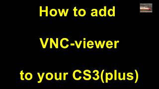 CS3 VNC Viewer How to EN [upl. by Earla]