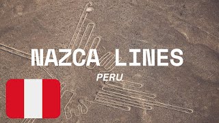 NAZCA LINES PERU A MYSTERIOUS WONDER  Travel Guide And Things To Do  Nazca Lines nazcalines [upl. by Wilhelmine]