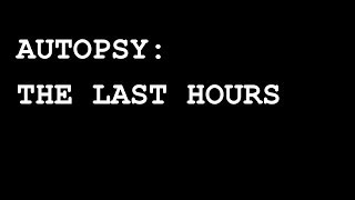 Autopsy The Last Hours PROMO [upl. by Nad]