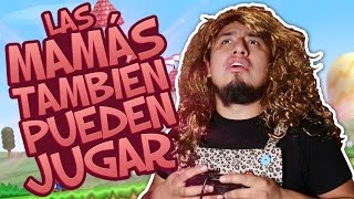 Especial 10 de Mayo La Mamá de un gamer [upl. by Raddie441]