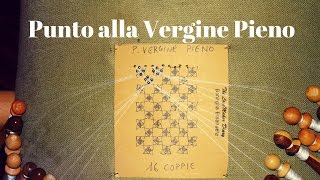 Tombolo Tutorial  Punto alla Vergine Pieno [upl. by Nawrocki80]