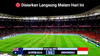 Disiarkan langsung  Live RCTI Timnas Indonesia vs Australia  Piala Asia 2023 [upl. by Rybma]