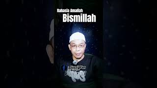 RAHASIA AMALIAH BISMILLAH  GUSTI YAN AL BANJARI [upl. by Baily]