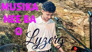 LYZERG  MUSIKA NEE BA O  Original Song By  Aziu Caet [upl. by Anividul]