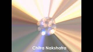 Chitra Nakshatra [upl. by Bravin549]