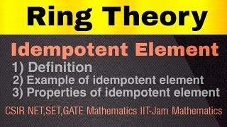 12 Idempotent Element of Ring  Ring Theory  Abstract Algebra [upl. by Anazraf]