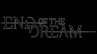 End Of The Dream  Live in Aschaffenburg 2016 Full Concert [upl. by Illoh]