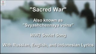 Sacred War  WW2 Soviet Song  With Lyrics [upl. by Eiliak581]