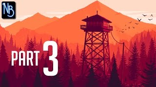 Firewatch Walkthrough Part 3 No Commentary [upl. by Rudyard]