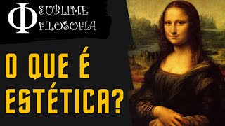 O que é filosofia estética [upl. by Anirac]