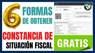 Constancia de Situación Fiscal GRATIS  Aprende a sacarla de 6 formas en menos de 5 minutos SAT [upl. by Assiren]