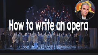 How to Write an Opera [upl. by Odlabso919]