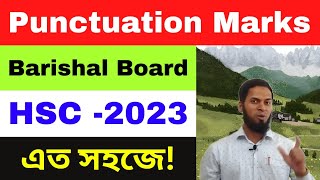 HSC Punctuation Marks Barishal Board 2023 ll English Grammar ll [upl. by Hollerman]