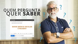 É PECADO OUVIR MÚSICA SECULAR [upl. by Jenkins]