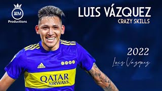 Luis Vázquez ► Crazy Skills amp Goals  2022 HD [upl. by Rennie]