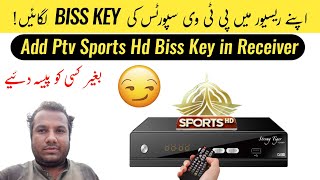 How To Add PTV SPORTS HD BISS KEY in Receiver  Add Biss Key  Ptv Sports Biss Key [upl. by Ahsenrad]