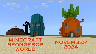 My SpongeBob Minecraft World November 2024 Read Description [upl. by Rehsa640]