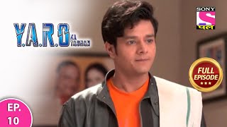 YARO Ka Tashan  Full Episode  Episode 10  21th February 2021 [upl. by Eskil]