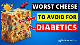 7 Worst Cheeses to AVOID if Youre Diabetic [upl. by Aicel]